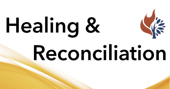 healing and reconciliation